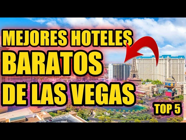 hoteles en las vegas baratos