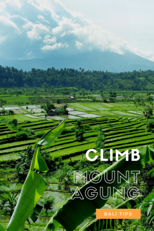 Important Rules to Surviving a Climb up Mount Agung Bali