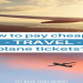 where to buy cheap airline tickets