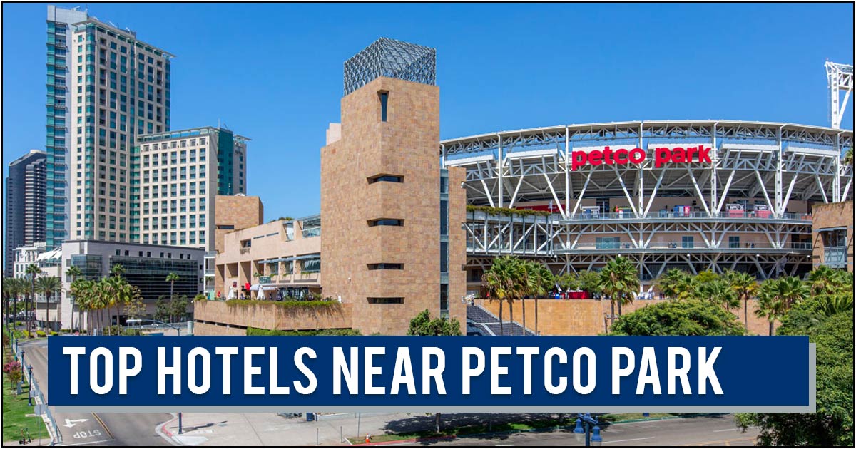 hotels near petco park san diego